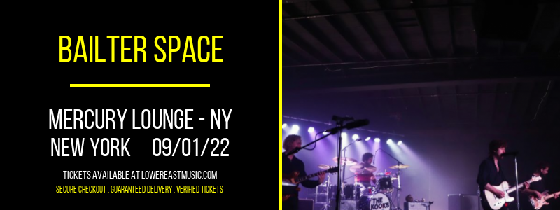 Bailter Space at Mercury Lounge