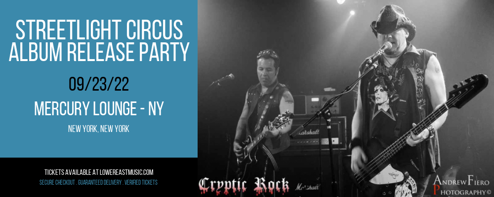 Streetlight Circus - Album Release Party at Mercury Lounge