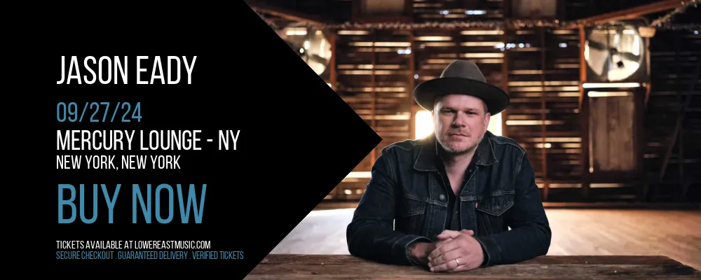 Jason Eady at Mercury Lounge - NY