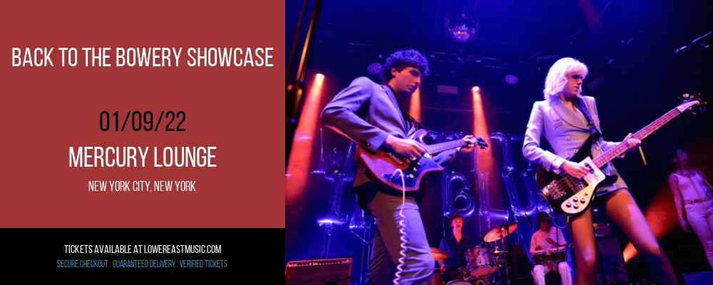 Back To The Bowery Showcase at Mercury Lounge