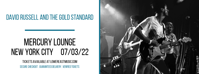 David Russell and the Gold Standard at Mercury Lounge