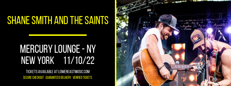 Shane Smith and The Saints at Mercury Lounge