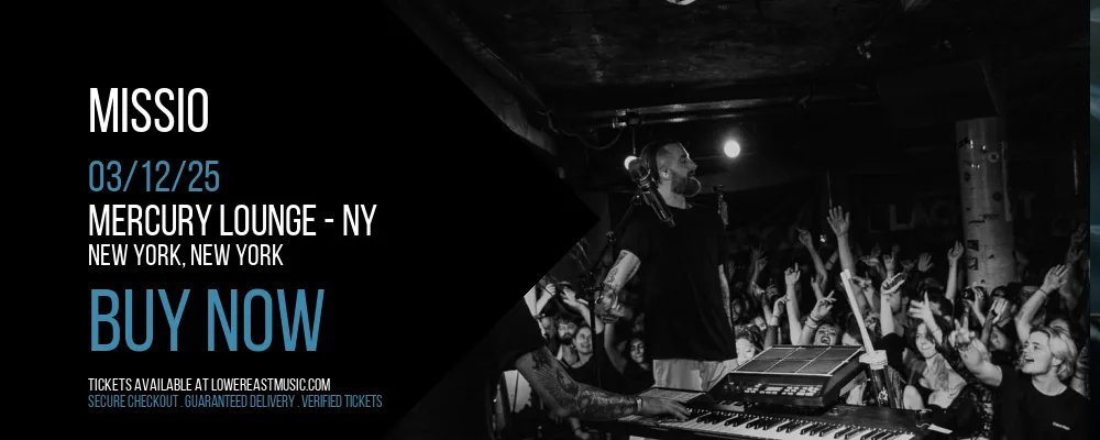 Missio at Mercury Lounge - NY